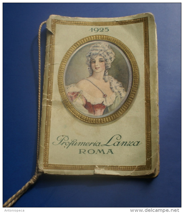ITALIA 1925 - CALENDARIO PROFUMERIA LANZA ROMA - Formato Piccolo : 1921-40