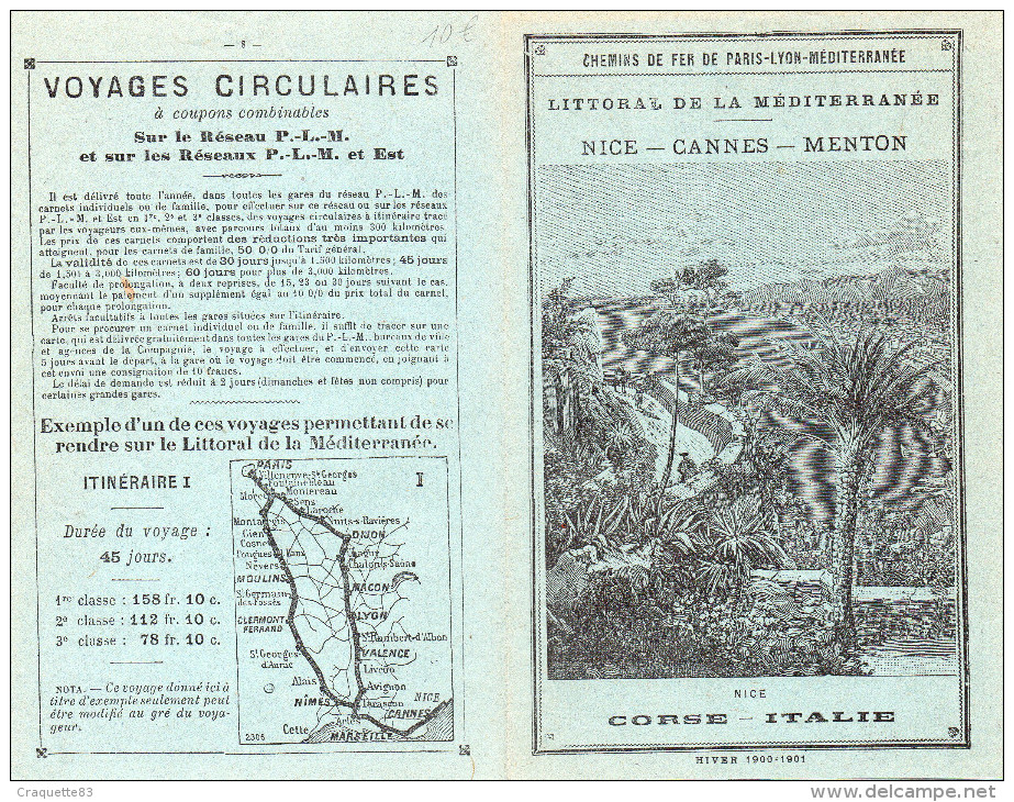 CHEMINS DE FER DE PARIS-LYON-MEDITERRANEE- LITTORAL DE LA MEDITERRANEE -NICE CORSE ITALIE .HIVER1900.01 - Chemin De Fer