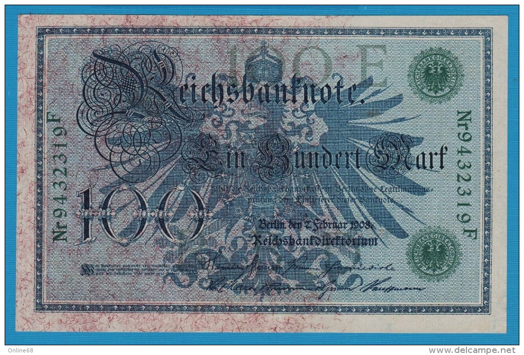 DEUTSCHES REICH 100 MARK 7.02.1908  Alpha 9432319F  P#34 - 100 Mark