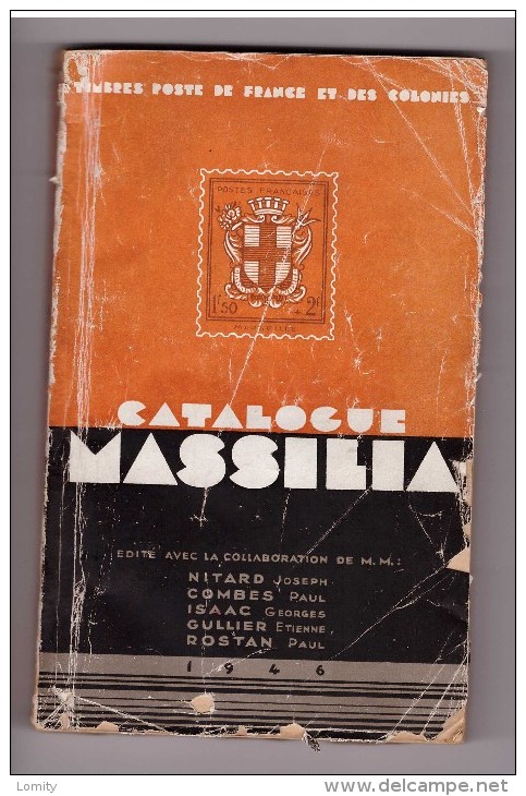 Catalogue 1946 Massilia France Et Empire Français 317 Pages - Francia