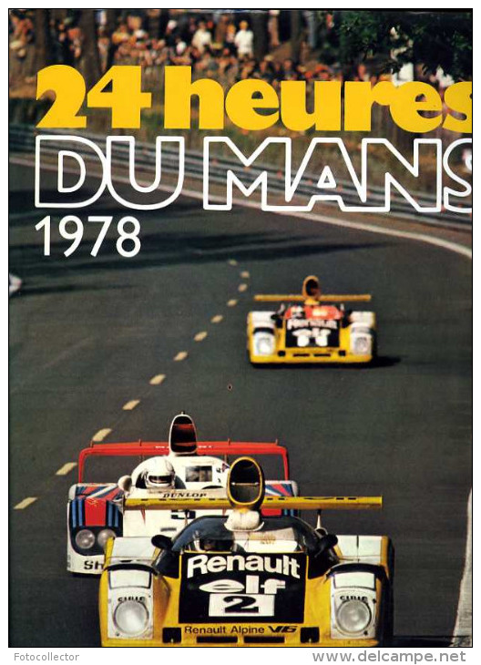 24 Heures Du Mans 1978 + Brochure ACO 1978 (48 Pages) - Libros