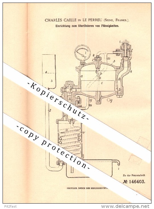 Original Patent - Charles Caille à Le Perreux , Seine , 1902 , Dispositif Pour La Stérilisation Des Liquides !!! - Le Perreux Sur Marne