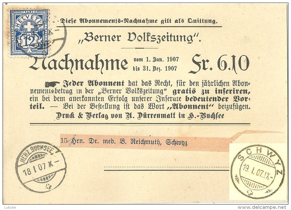 NN "Berner Volkszeitung, Herzogenbuchsee" - Schwyz            1907 - Gebraucht