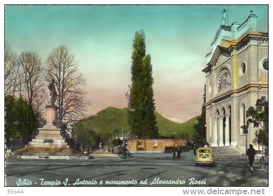 Vicenza - SCHIO - Tempio Di S. Antonio E Monumento Ad Alessandro Rossi - - Vicenza