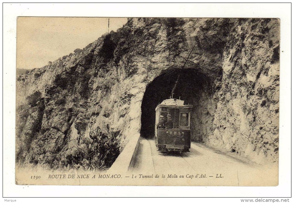 Cpa N° 1190 Route De Nice à Monaco Le Tunnel De La Mala Au CAP D ' AIL - Cap-d'Ail