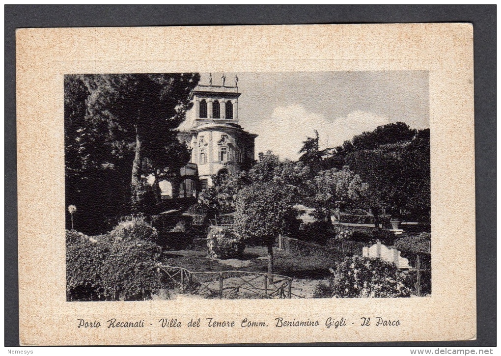 PORTO RECANATI VILLA DEL TENORE BENIAMINO GIGLI FG NV SEE 2 SCANS - Altri & Non Classificati