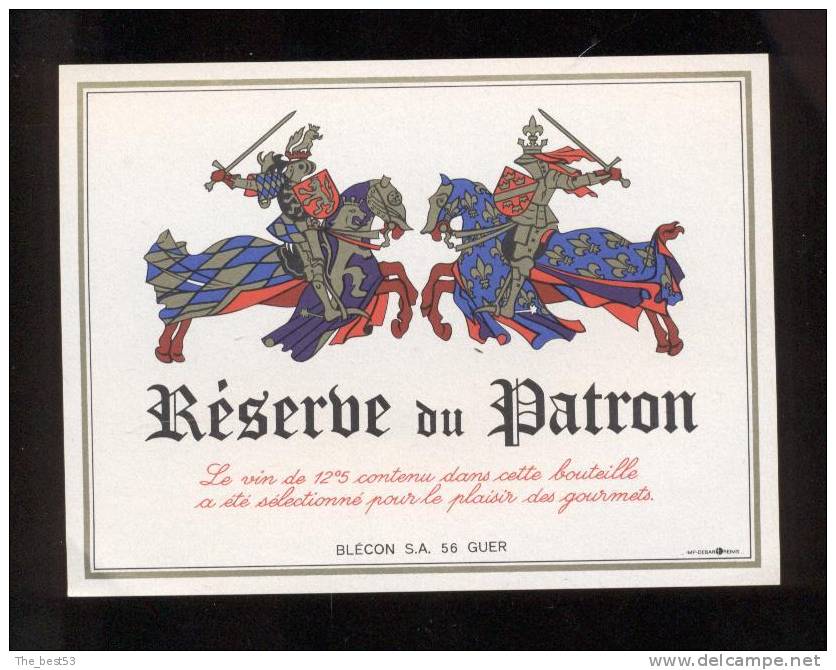 Etiquette De Vin De Table  -   Réserve Du Patron  -  Blécon SA à Guer (56) -  Thème Chevalier Cheval - Caballos