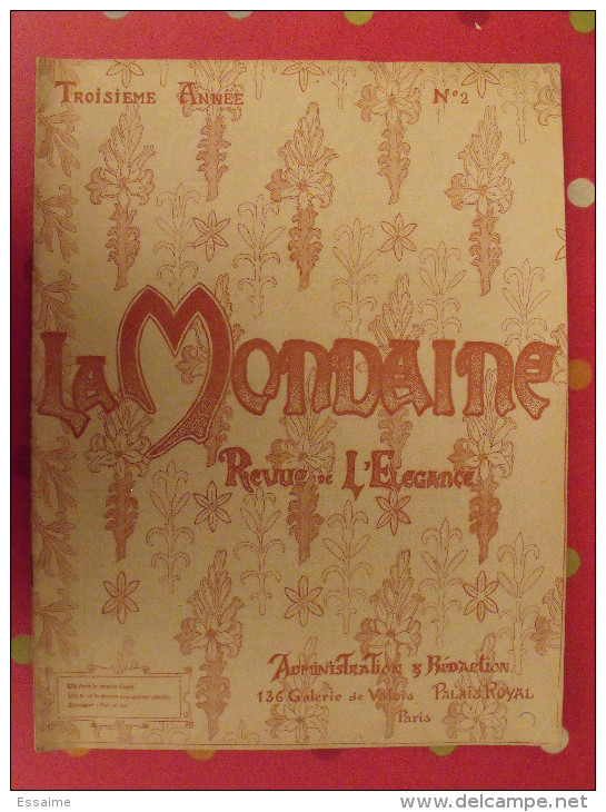 Revue La Mondaine, Revue De L'élégance N° 2 De 1899. Supplément Gravure En Couleur - Moda