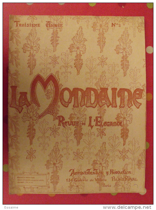 Revue La Mondaine, Revue De L'élégance N° 2 De 1899. Supplément Gravure En Couleur - Mode