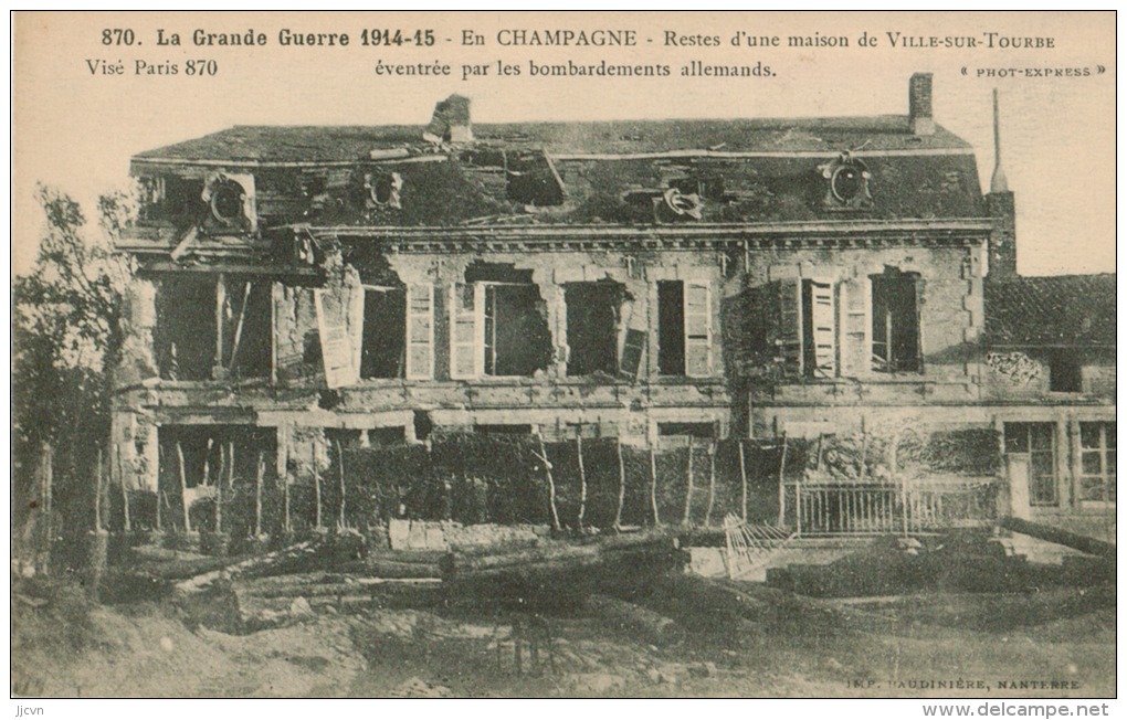 La Grande Guerre 1914-15.Restes D'une Maison De Ville Sur Tourbe éventrée Par Les Bombardements - Ville-sur-Tourbe