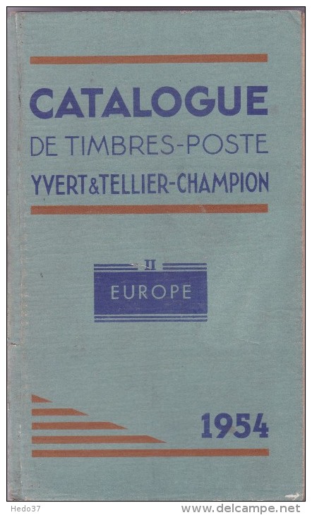 Yvert Et Tellier - Europe Sans France - Champion 1954 - 782 Pages - Francia