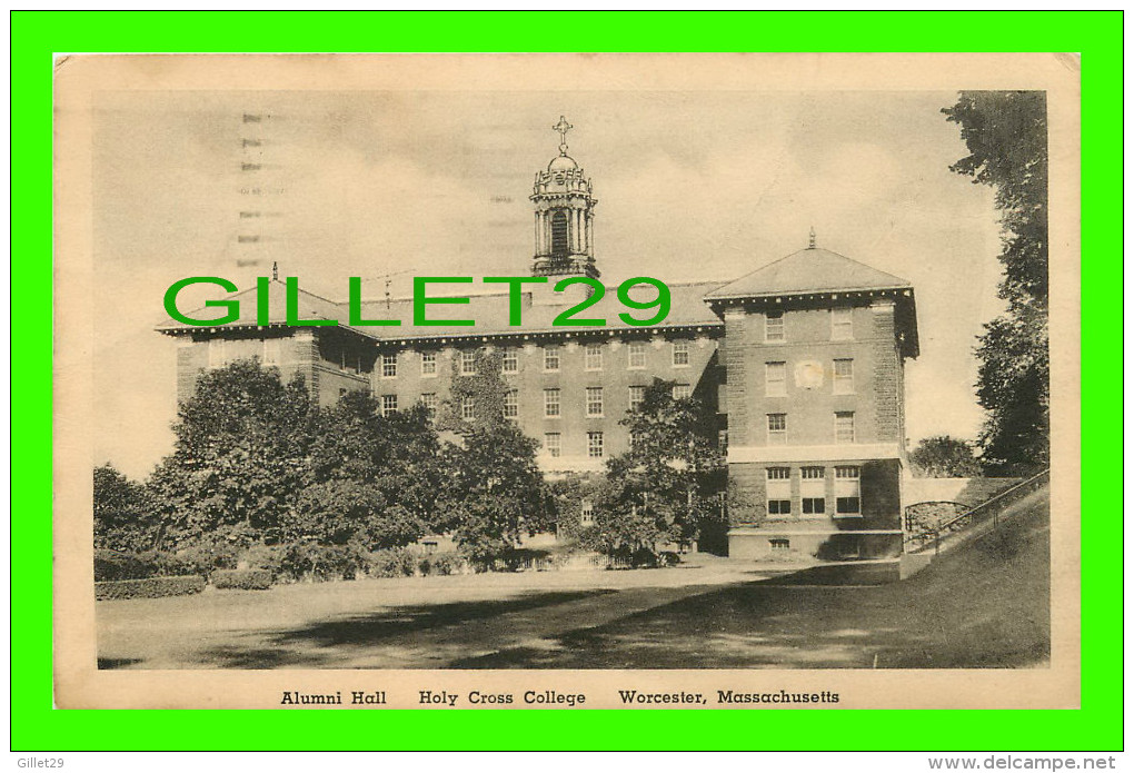 WORCESTER, MA - ALUMNI HALL - HOLY CROSS COLLEGE - TRAVEL IN 1954 - THE ALBERTYPE CO - - Worcester