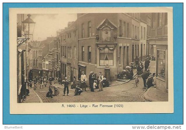 CPSM A. 14643 - Rue Pierreuse (1925) LIEGE Belgique - Autres & Non Classés