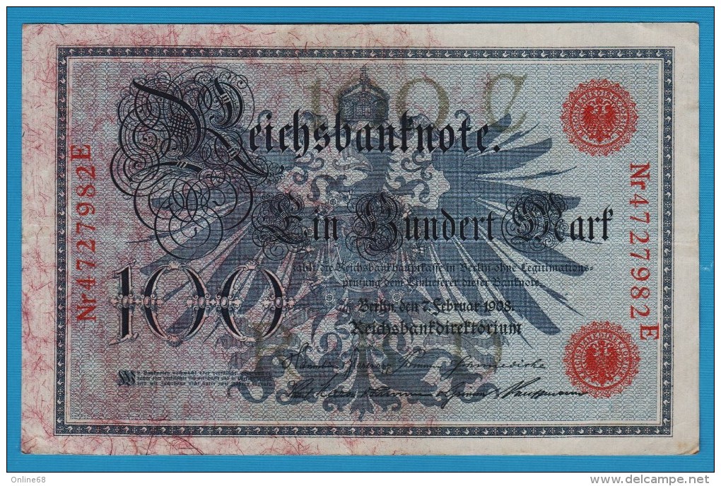 DEUTSCHES REICH 100 MARK 7.02.1908  Alpha 4727982E  P#33a - 100 Mark