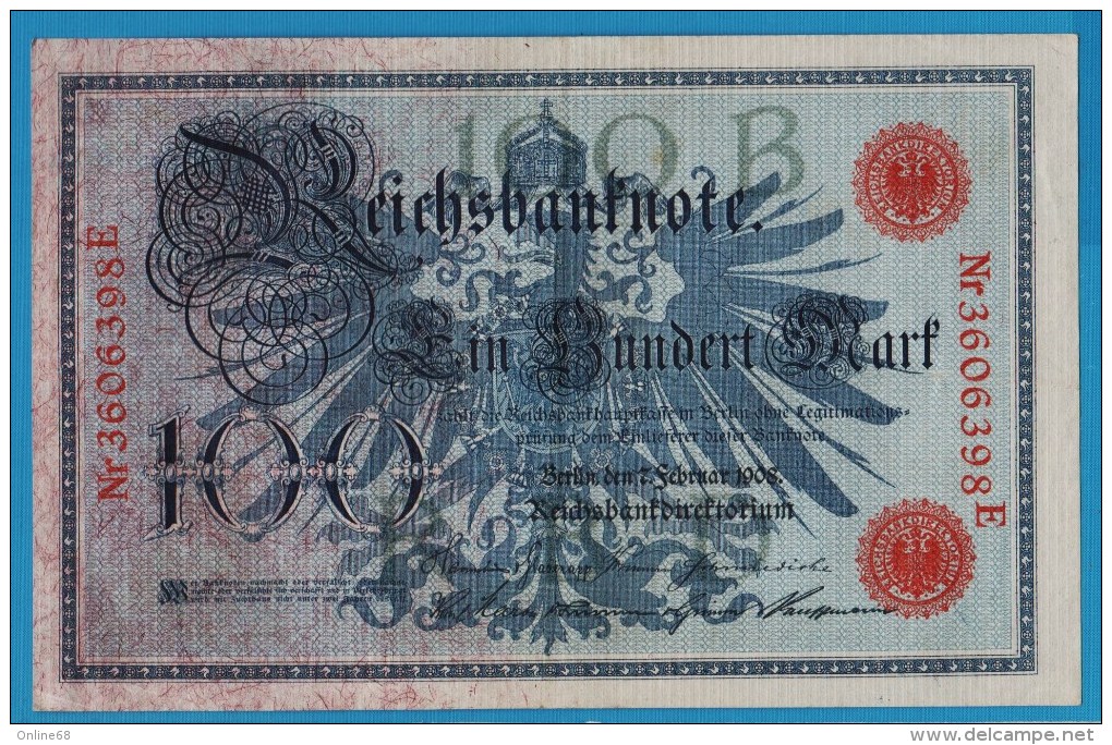 DEUTSCHES REICH 100 MARK 7.02.1908  Alpha 3606398E  P#33a - 100 Mark