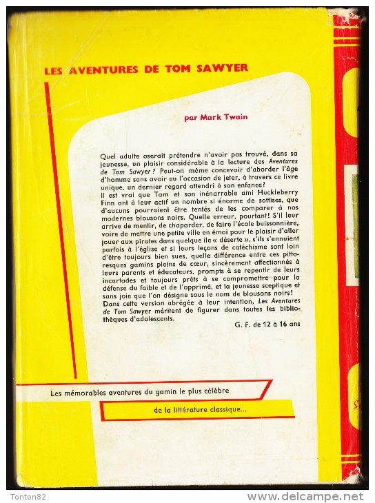 Mark Twain - Les Aventures De Tom Sawyer - Rouge Et Or Souveraine N° 632 - ( 1962 ) . - Bibliotheque Rouge Et Or