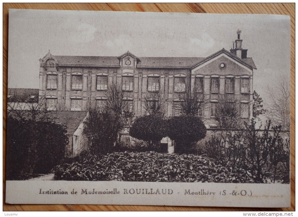 91 : Monthléry - Institution De Mademoiselle Rouillaud - Dos Imprimé : Carte Publicitaire - (n°5795) - Montlhery