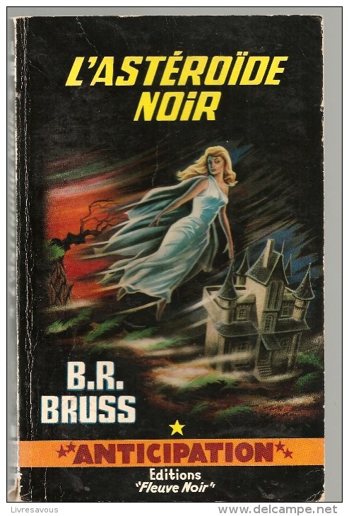 Science Fiction Anticipation L'Astéroïde Noir Par B.R. BRUSS N°251 De 1964 - Fleuve Noir