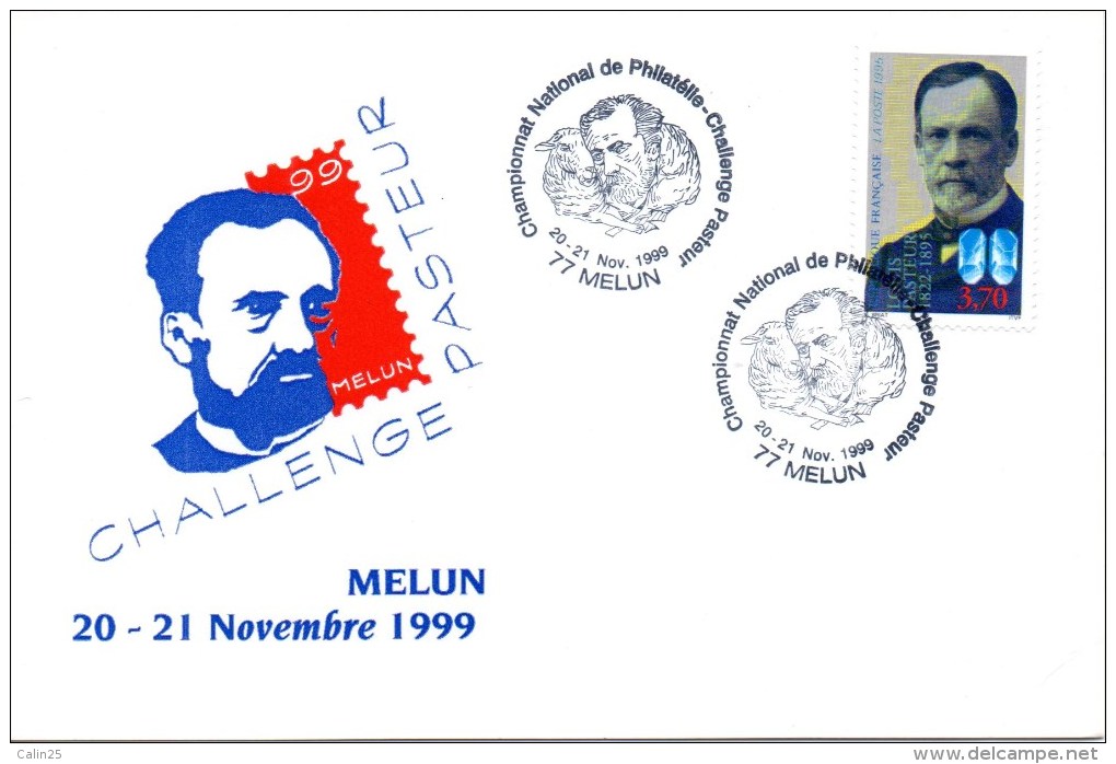 FRANCE - MELUN (Seine Et Marne) - CHALLENGE PASTEUR - 20 & 21 NOVEMBRE 1999 - Thème PASTEUR - Louis Pasteur