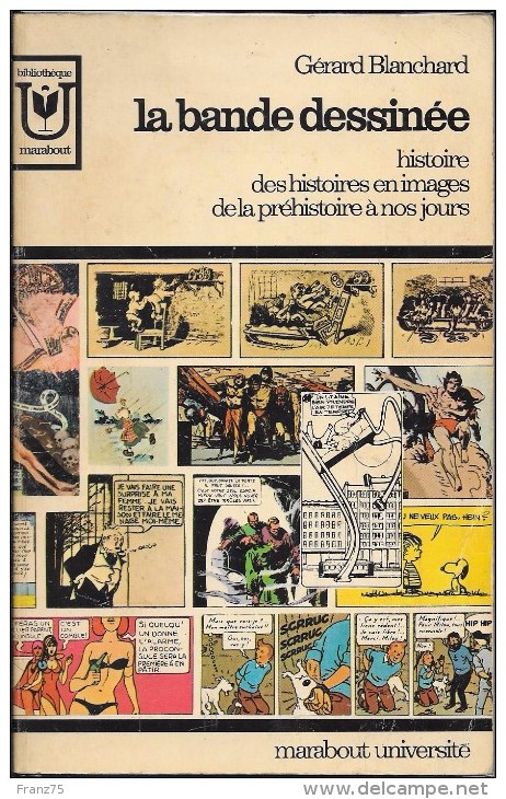 "la BANDE DESSINEE"-Gérard BLANCHARD-Marabout Université -1969-BE - Presseunterlagen