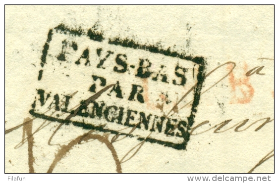 Nederland - 1825 - Pays Bas Par Valenciennes En LPB5R Op Complete Brief Van Amsterdam Naar Paris - ...-1852 Precursores