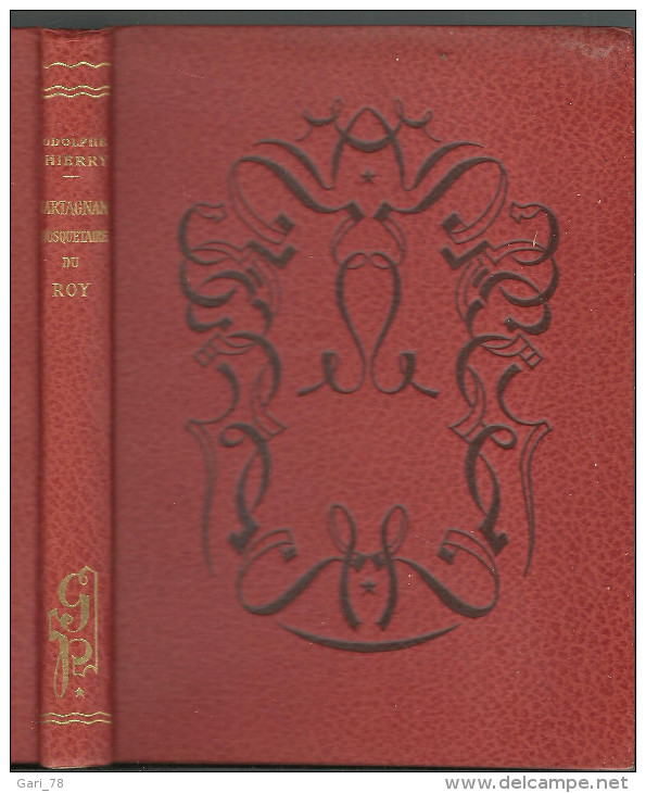 Rodolphe THIERRY D'ARTAGNAN Mousquetaire Du Roy - ROUGE ET OR - 1949 - Bibliothèque Rouge Et Or