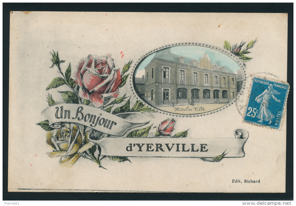 YERVILLE - Jolie Carte Fantaisie Fleurs "Un Bonjour D'YERVILLE " - Hôtel De Ville - Yerville