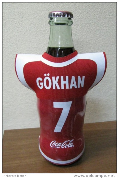 AC - COCA COLA  EMPTY BOTTLE & CROWN CAP TURKISH FOOTBALL NATIONAL TEAM NAMES SOCCER - 7 - GOKHAN - Bottles