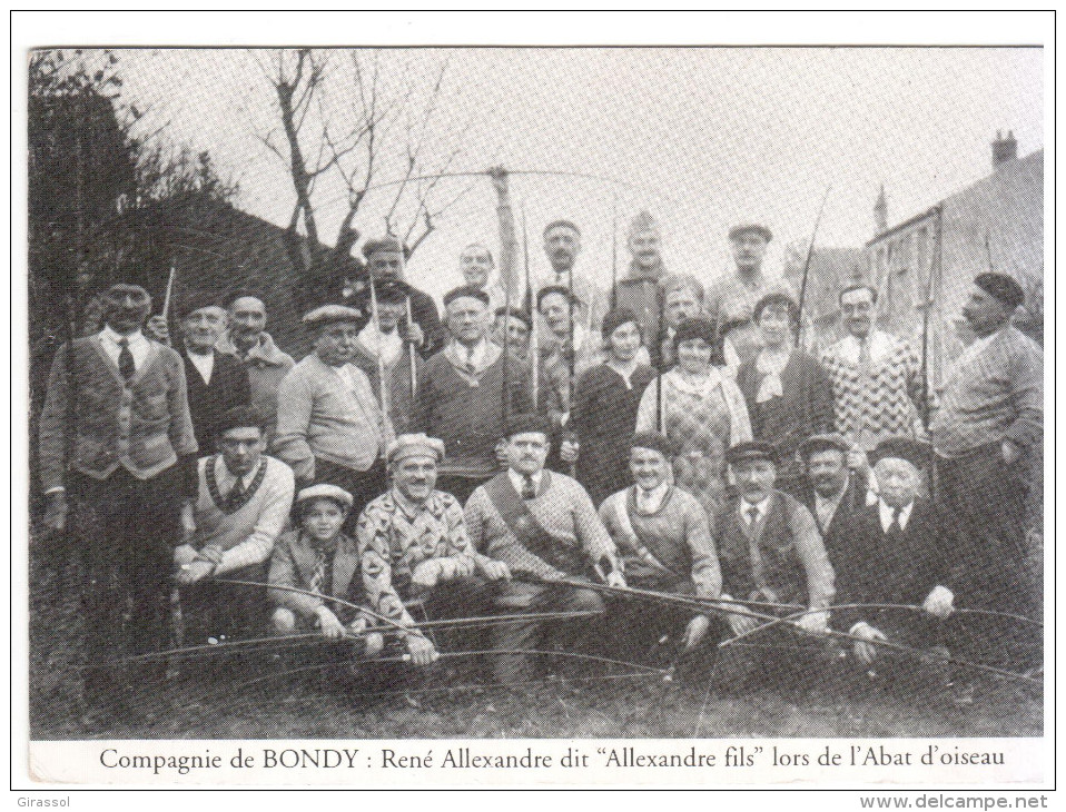 CPSM BONDY TIR A L ARC ? ARBALETE ? COMPAGNIE DE BONDY RENE ALEXANDRE DIT ALEXANDRE FILS LORS DE L A BAT D OISEAU 1931 - Boogschieten