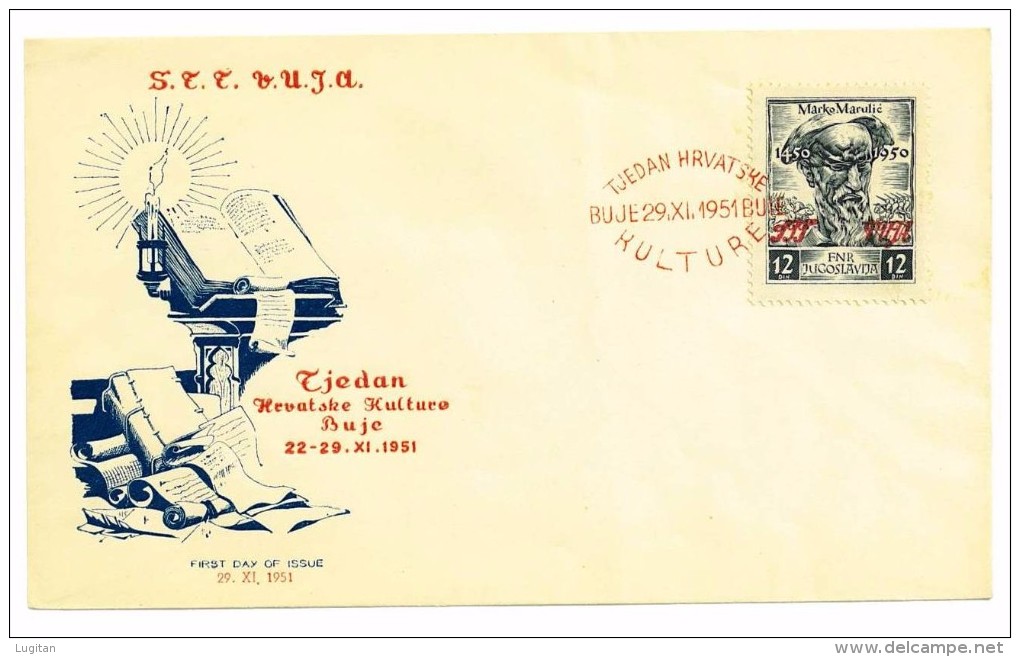 TRIESTE ZONA B - FDC ANNO 1951 - GIORNATA DELLA CULTURA CROATA - ANNULLO BUJE - Marcofilie