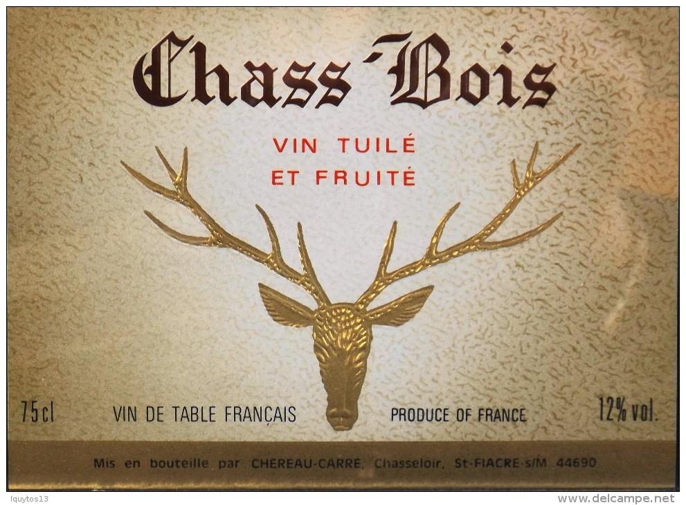 ETIQUETTE De VIN " CHASS'BOIS 12° " - Vin Tuilé Et Fruité - 75cl - Très Bon Etat  - - Jagd