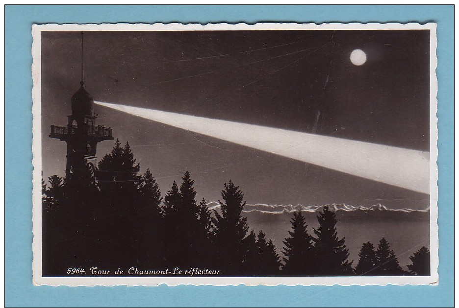 Neuchâtel, TOUR De CHAUMONT, Le REFLECTEUR En Action, Au Clair De Lune - Neuchâtel