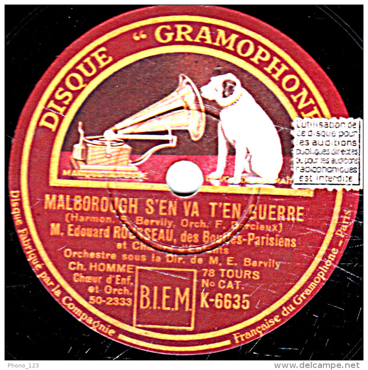 78 Trs - 25 Cm - état  EX - Edouard ROUSSEAU - MALBOROUGH S'EN VA EN GUERRE - LE CHEVALIER DU GUET - 78 Rpm - Schellackplatten