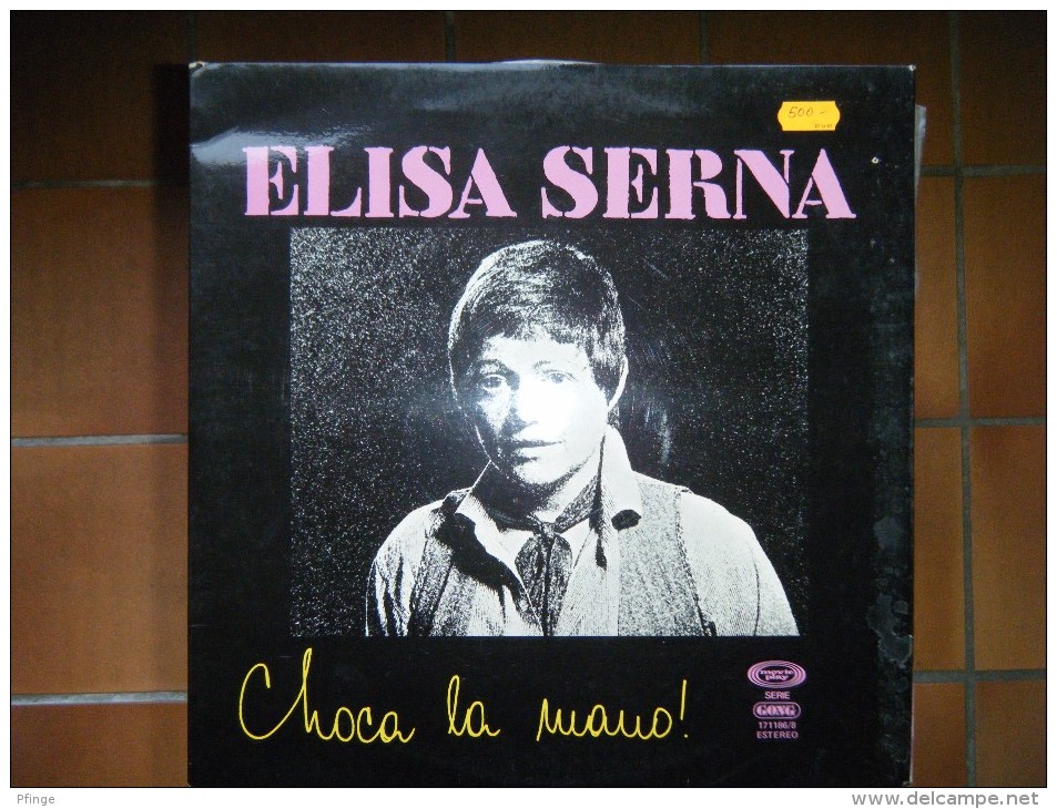 Elisa Serna - Choca La Mano ! - Other - Spanish Music