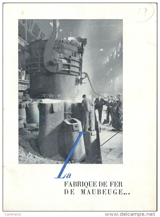 MAUBEUGE LA FABRIQUE DE FER DEPLIANT POUR LES VOEUX DE L'ANNE 1954 ACIERIE MARTIN-SIEMENS LAMINOIRS FORGES USINE 59 NORD - Publicités