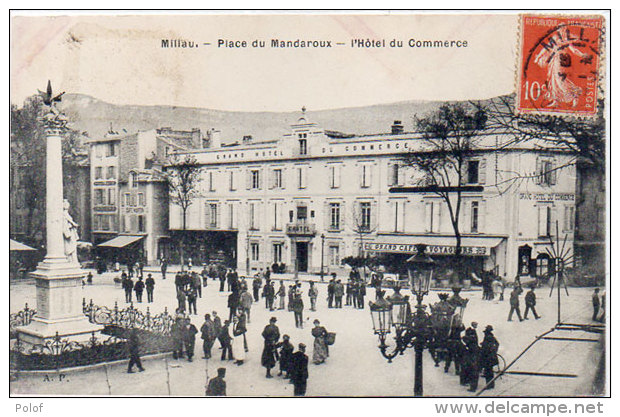 MILLAU - Place Du Mandaroux - L' Hotel Du Commerce - Grand Café Des Voayageurs      (85516 Bis) - Millau