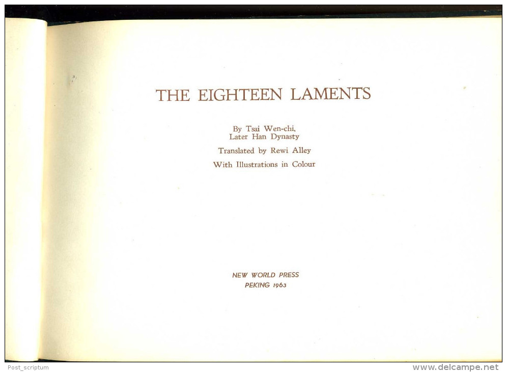 Livre The Eighteen Laments By Tsai Wen Chi - Récit Chinois  Illustré Par 18 Tableaux - Chinese Story - Voyage/ Exploration