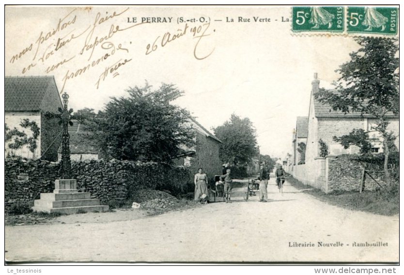 LE PERRAY (78) - La Rue Verte Avecpetite Animation - Cachet Convoyeur-ligne Paris à Chartres - Le Perray En Yvelines