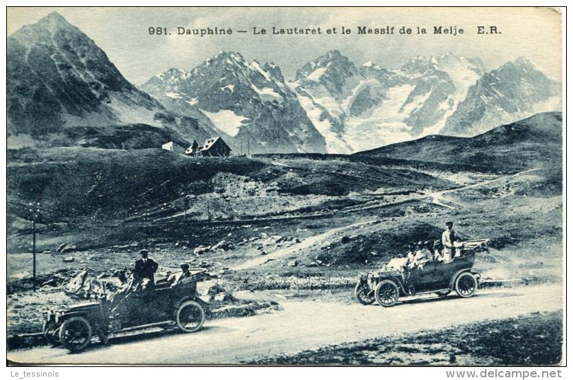 DAUPHINE (05) - Visite En Voitures Du Lautaret Et Du Massif De La Meije - Autres & Non Classés