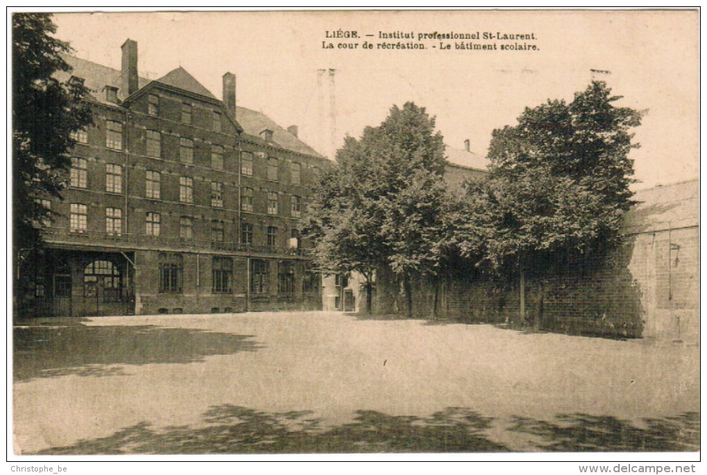 Liège, Institut Professionnel St Laurent, Le Cour De Récréation, Le Bâtiment Scolaire (pk27730) - Liege
