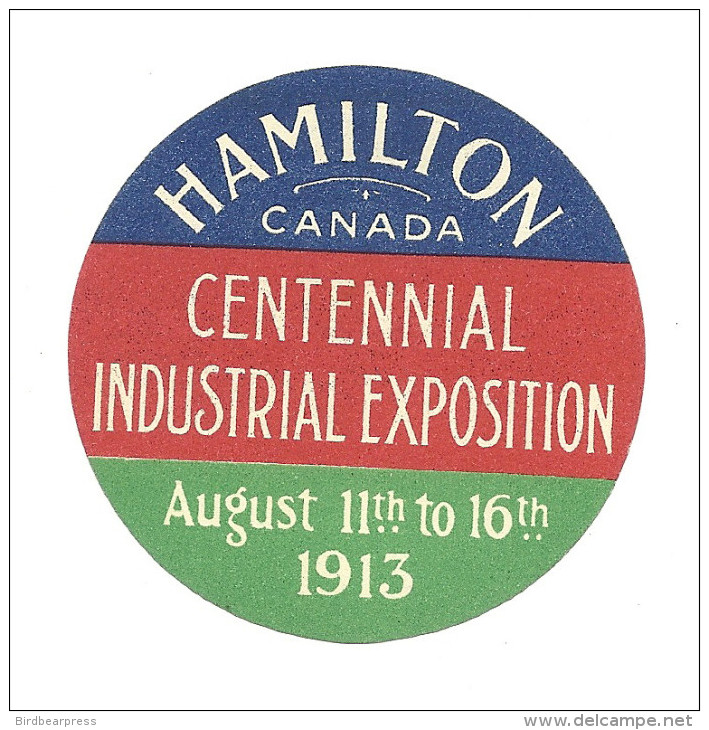 C1-01 CANADA 1913 Hamilton Centennial Industrial Exposition MHR - Local, Strike, Seals & Cinderellas