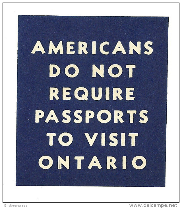 C1-20 CANADA Americans Do Not Require Passports MNG - Local, Strike, Seals & Cinderellas