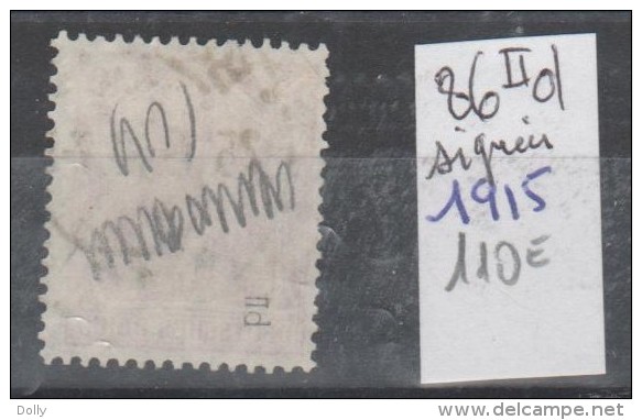 TIMBRE D ALLEMAGNE OBLITERE Nr 86 II D SIGNEE    ANNEE 1915  COTE 110€  PAIRE - Oblitérés