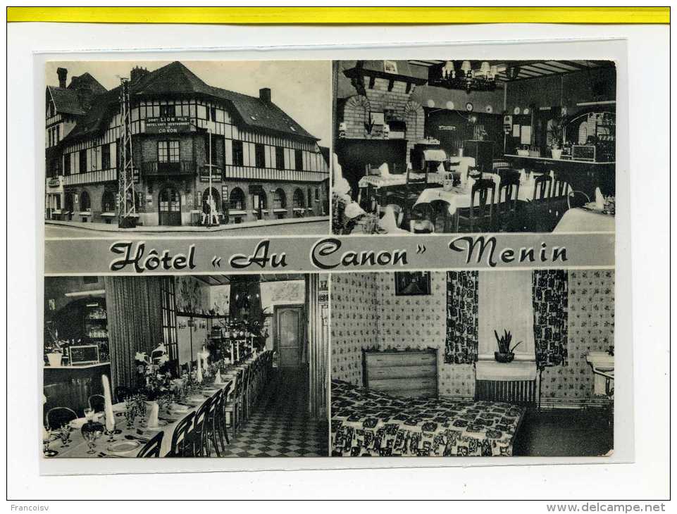 Menin. Hotel Au Canon  Rue D'Ypres. - Menen