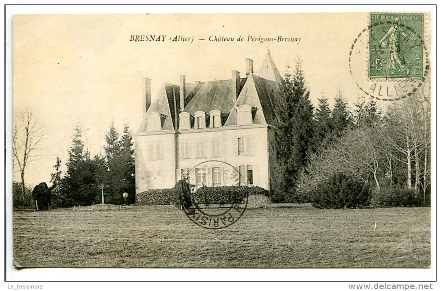 BRESNAY (03) - Château De Pérignons-Bresnay - Autres & Non Classés