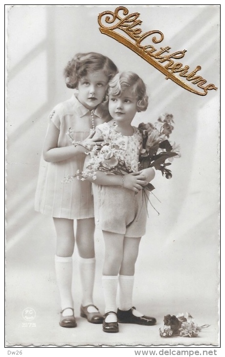 Ste Catherine - Couple De 2 Jeunes Enfants Avec Bouquet - Edition P.C. Paris - Sainte-Catherine