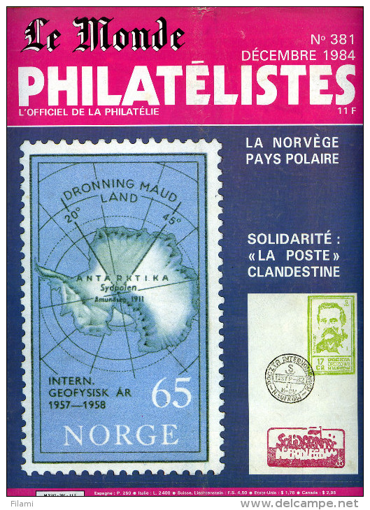 Le Monde Des Philatelistes N.381,12/84,Norvège Polaire,affr 1871,Solidarnosc Pologne,CP Grève,fiscaux état Civil,Cérès, - Francesi (dal 1941))