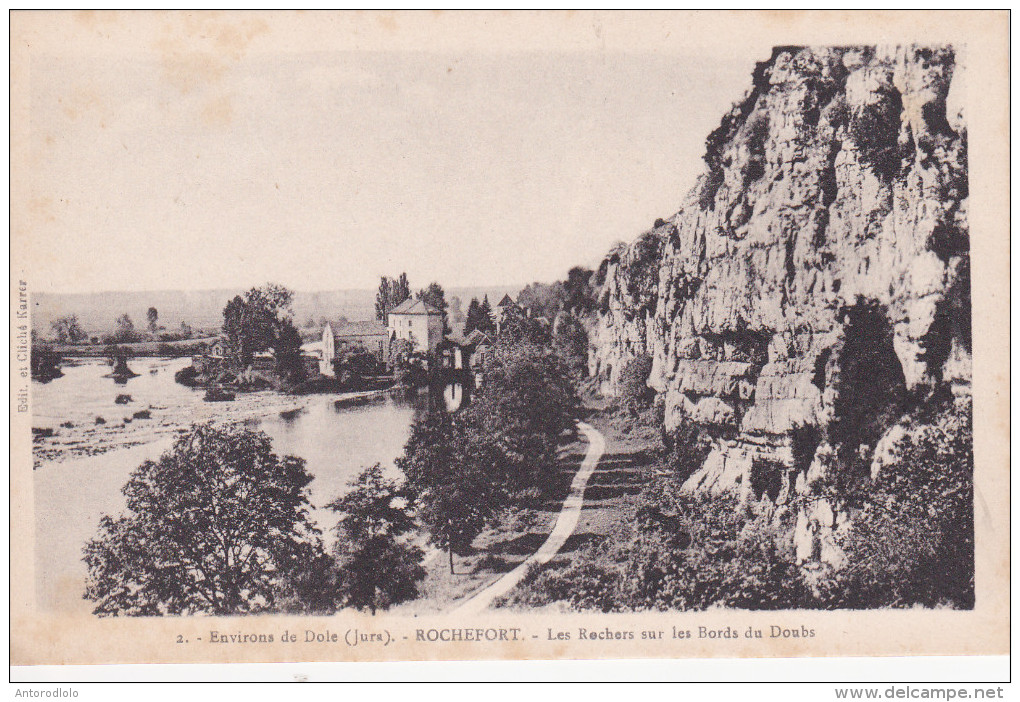 ROCHEFORT Les Rochers Sur Les Bords Du Doubs - Villers Farlay