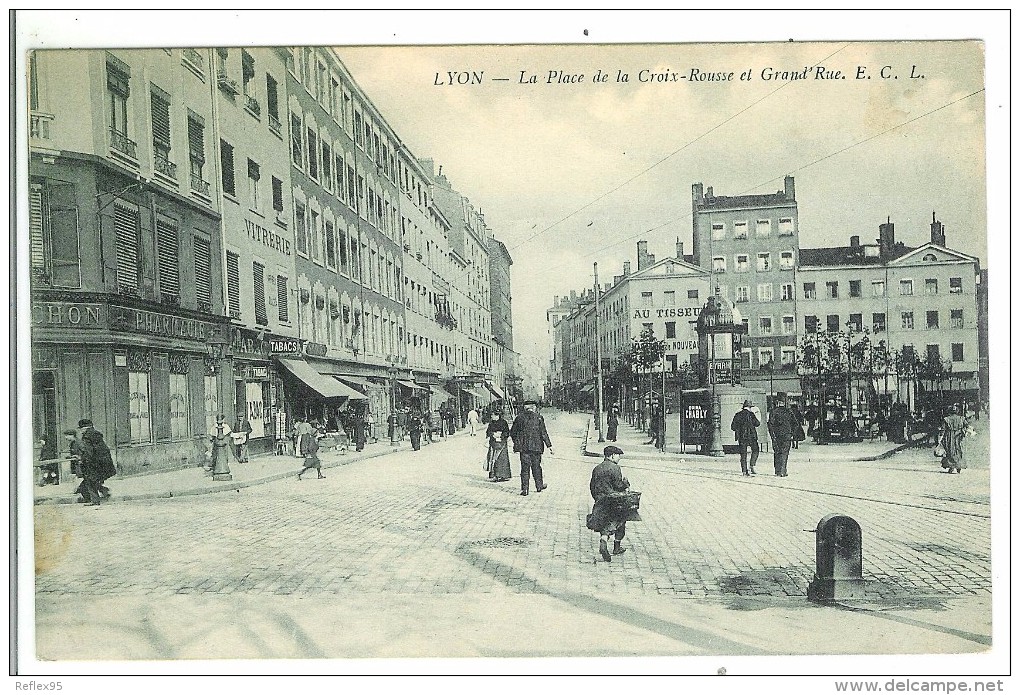 LYON - La Place De La Croix Rousse Et Grand'Rue - Lyon 1