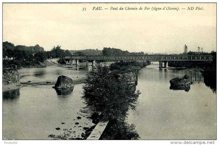 CPA - Pau (64) - Pont Ferroviaire Sur Le Gave - Ouvrages D'Art